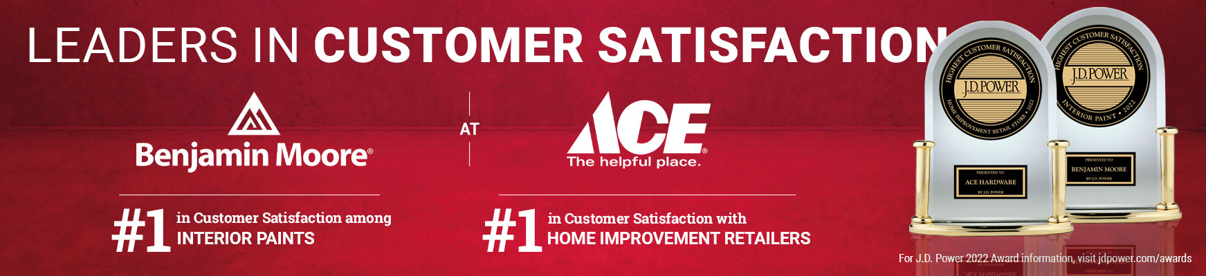 Benjamin Moore, Ace, leaders in customer satisfaction