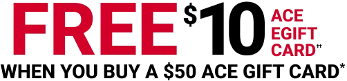 Free $10 eGift When You Buy a $50 Ace Gift Card