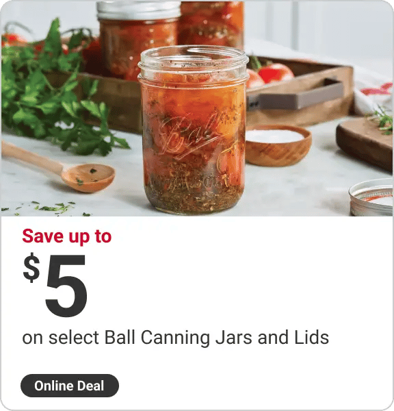 save up to $5 on select Ball Canning Jars and Lids, online deal