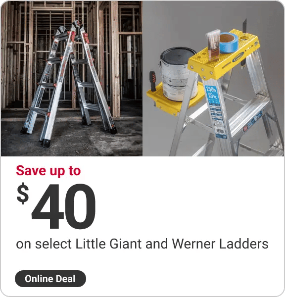 save up to $40 on select Little Giant and Werner Ladders, online deal