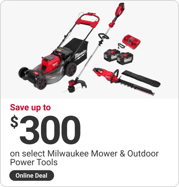 Save up to $300 on select Milwaukee Mower & Outdoor Power Tools, online deal