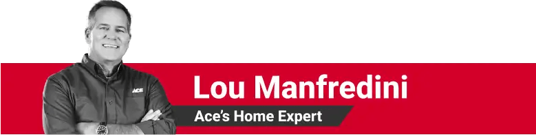 Lou Manfrendini - Ace's Home Expert