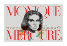 Timbre avec texte « Monique Mercure » en rouge et « 1930-2020 » en sépia, et une illustration de l’actrice en noir et blanc qui regarde sur le côté.