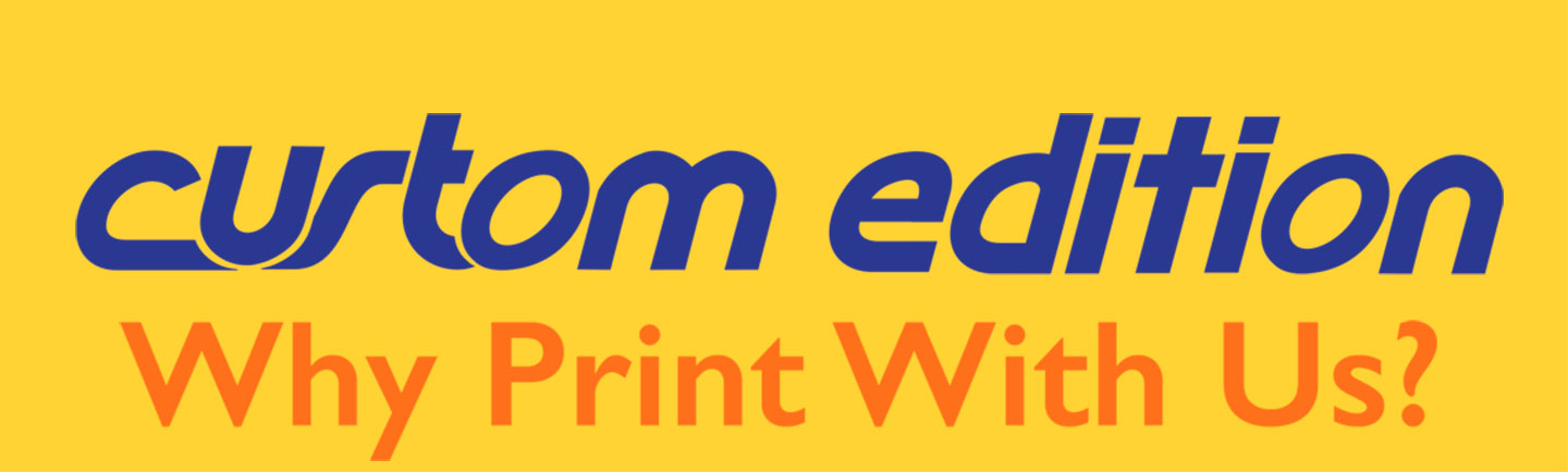 Customer Program - Why Print With Us