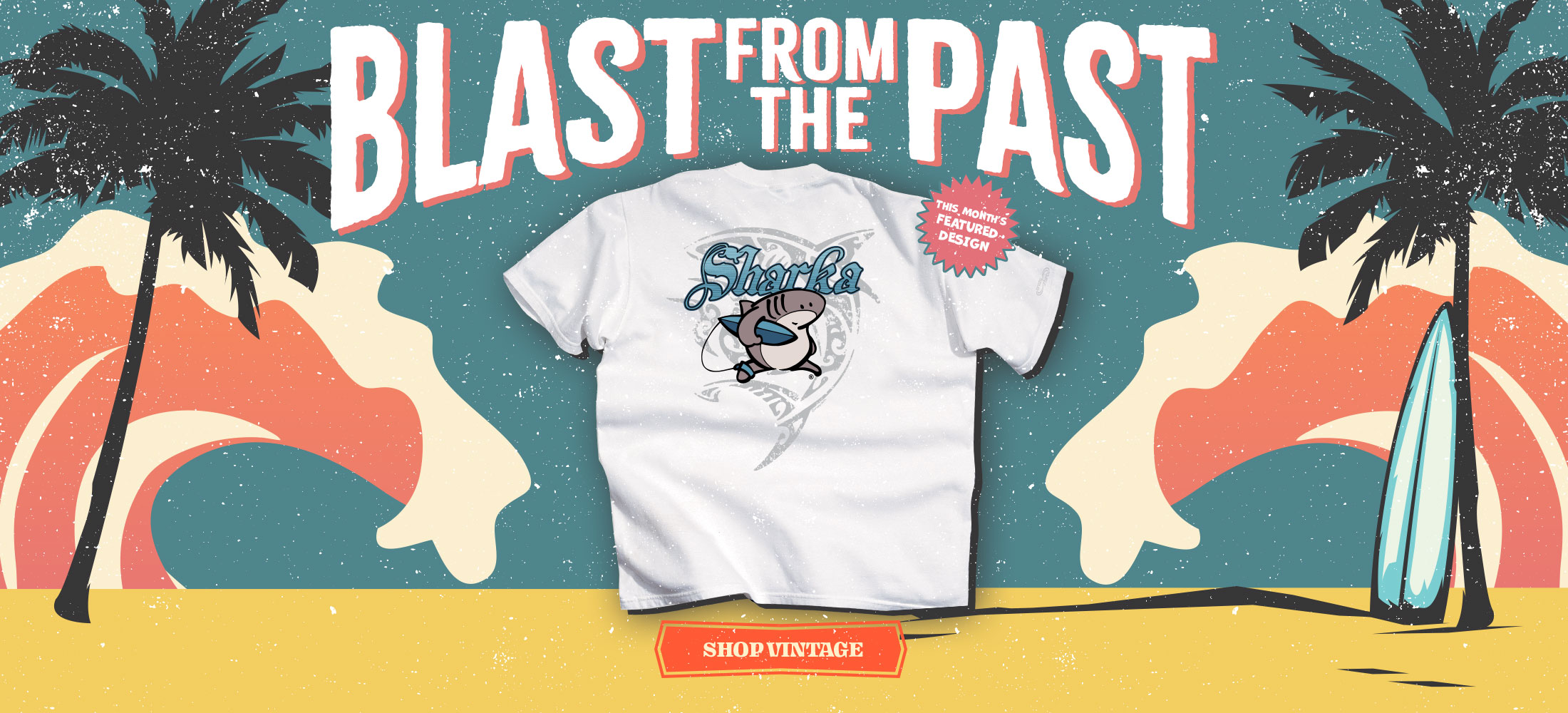 Blast From The Past Collection | Shop Now